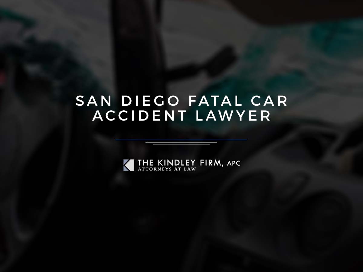 San Diego Fatal Car Accident Lawyer | The Kindley Firm, APC